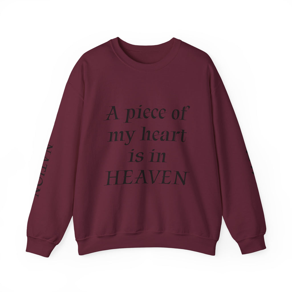 Crewneck Sweatshirt — “A Piece of My Heart is in Heaven / My Brother’s Keeper” Memorial Design