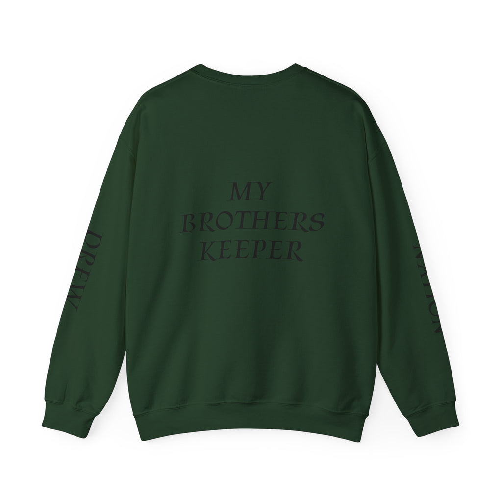 Crewneck Sweatshirt — “A Piece of My Heart is in Heaven / My Brother’s Keeper” Memorial Design