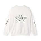 Crewneck Sweatshirt — “A Piece of My Heart is in Heaven / My Brother’s Keeper” Memorial Design