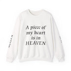 Crewneck Sweatshirt — “A Piece of My Heart is in Heaven / My Brother’s Keeper” Memorial Design