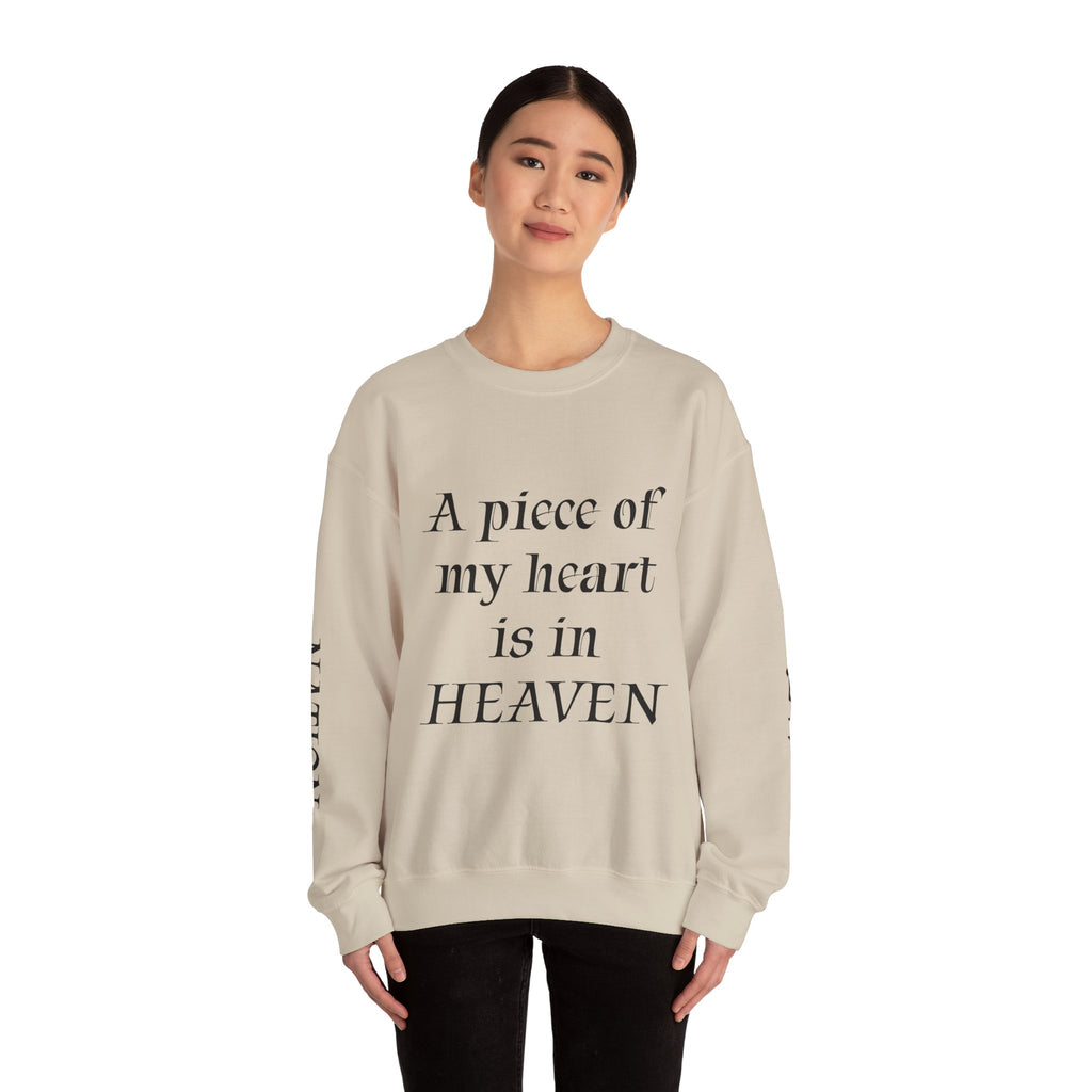 Crewneck Sweatshirt — “A Piece of My Heart is in Heaven / My Brother’s Keeper” Memorial Design