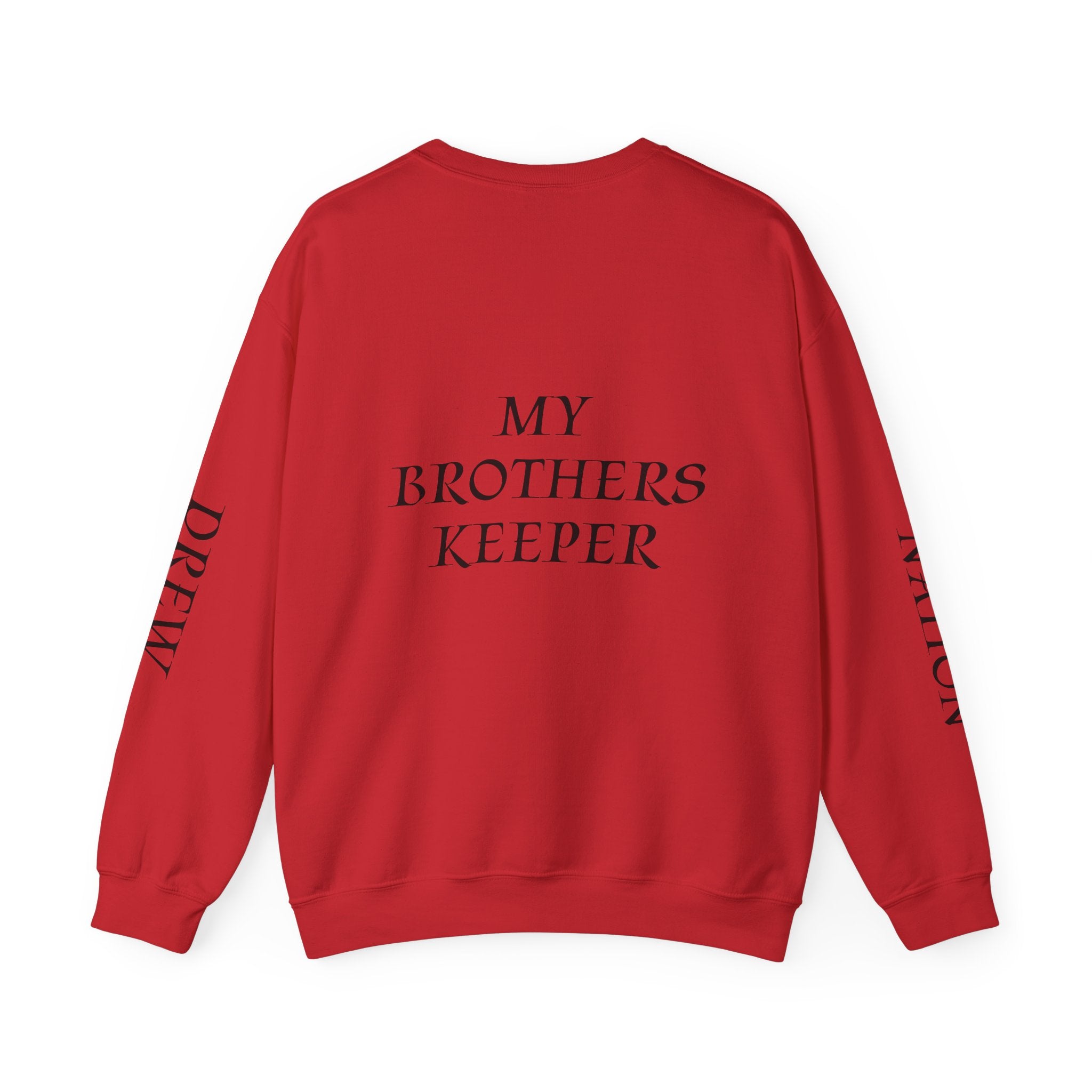 Crewneck Sweatshirt — “A Piece of My Heart is in Heaven / My Brother’s Keeper” Memorial Design