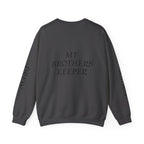 Crewneck Sweatshirt — “A Piece of My Heart is in Heaven / My Brother’s Keeper” Memorial Design