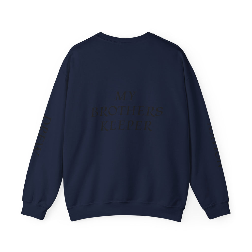 Crewneck Sweatshirt — “A Piece of My Heart is in Heaven / My Brother’s Keeper” Memorial Design