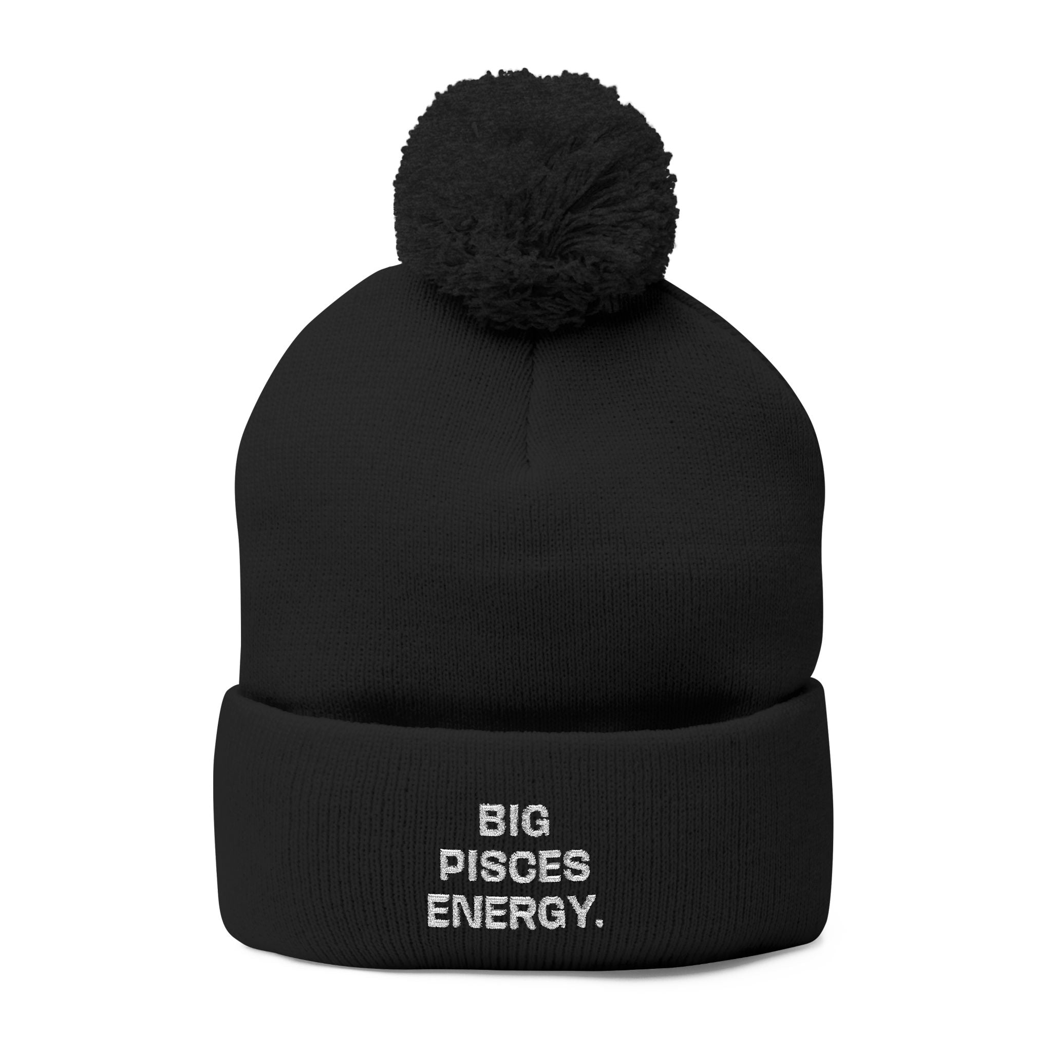 Pom-Pom Beanie - "Big Pisces Energy" Embroidered Knit Hat