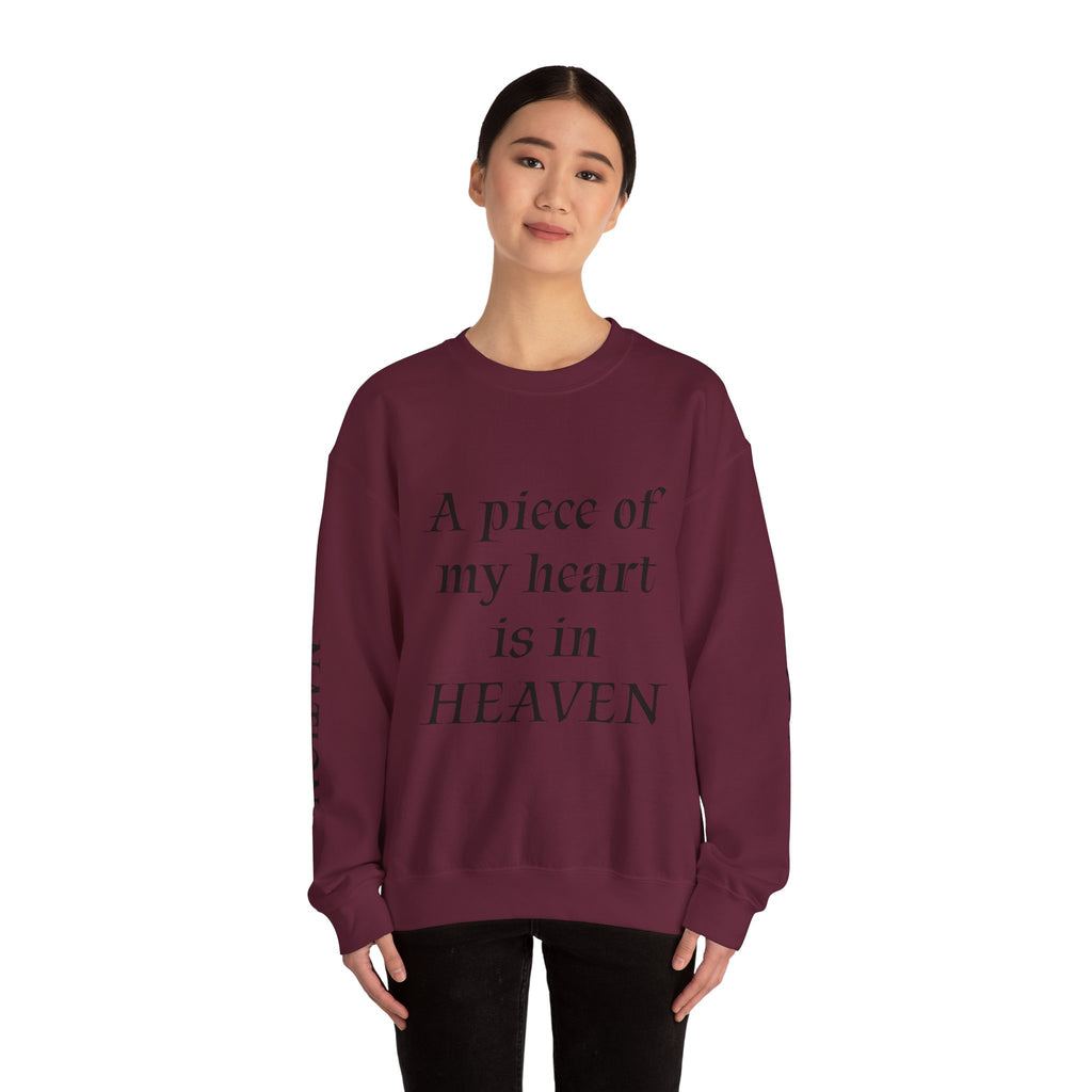 Crewneck Sweatshirt — “A Piece of My Heart is in Heaven / My Brother’s Keeper” Memorial Design